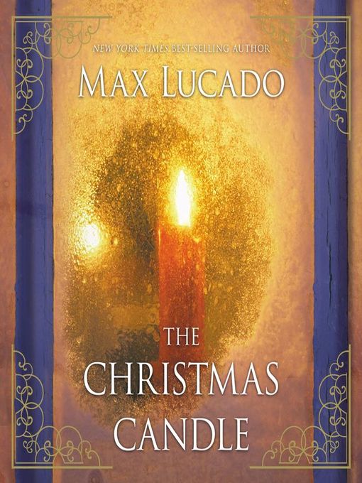 Title details for The Christmas Candle by Max Lucado - Available